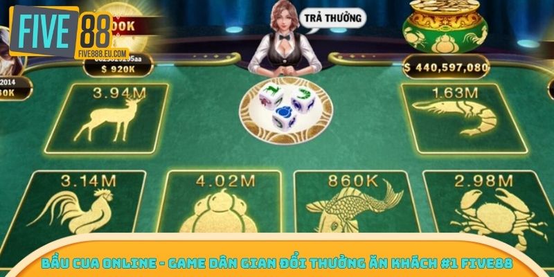 bầu cua online
