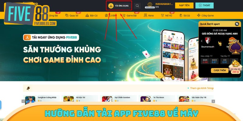 Hướng dẫn tải app Five88 về máy
