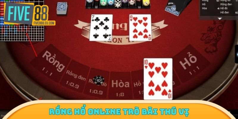 Rồng hổ online trò bài thú vi