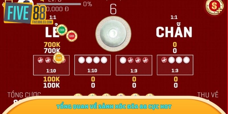 Tổng quan về sảnh Xóc đĩa 88 cực hot